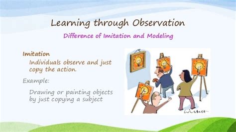 observation and imitation are emphasized in